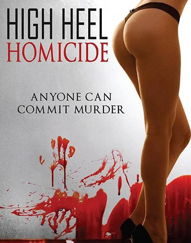 《高跟鞋殺姬》：性感高跟鞋下的致命複仇，一場視覺與心理的雙重盛宴！